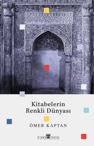 Kitabelerin Renkli Dünyası - 1