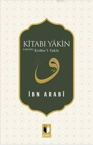 Kitabı Yâkin ; Kitâbu'l-Yakîn - 1