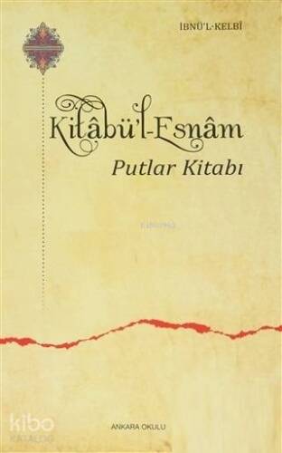 Kitabü'l Esnam; Putlar Kitabı - 1