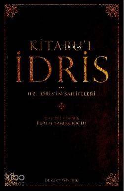 Kitabu'l İdris; Hz. İdris'in Sahifeleri - 1