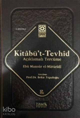 Kitabü't-Tevhid - Açıklamalı Tercüme - 1