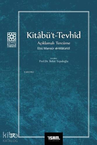 Kitabü't - Tevhid Açıklamalı Tercüme - 1