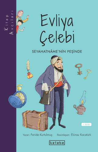 Kitap Avcıları - Evliya Çelebi;Seyahatnâme’nin Peşinde - 1