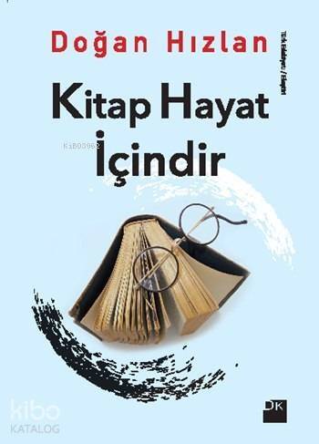 Kitap Hayat İçindir - 1