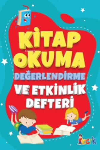 Kitap Okuma Değerlendirme Ve Etkinlik Defteri - 1