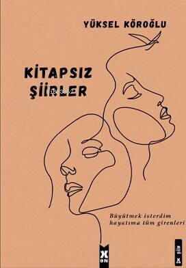 Kitapsız Şiirler - 1