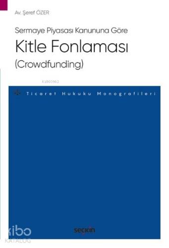 Kitle Fonlaması (Crowdfunding) - 1