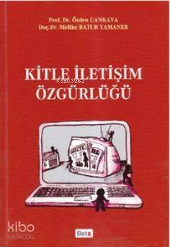 Kitle İletişim Özgürlüğü - 1