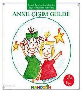 Kıvırcık Kiraz 1. Kitap: Anne Çişim Geldi - 1