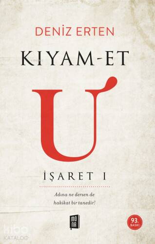 Kıyam-et U: İşaret 1 - 1