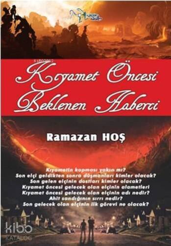 Kıyamet Öncesi Beklenen Haberci - 1