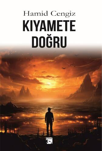 Kıyamete Doğru - 1