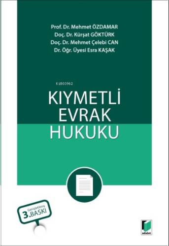 Kıymetli Evrak Hukuku - 1