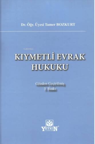 Kıymetli Evrak Hukuku - 1