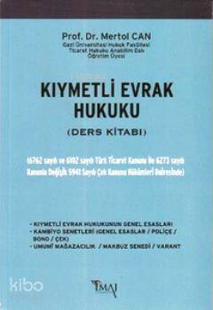 Kıymetli Evrak Hukuku; (Ders Kitabı) - 1