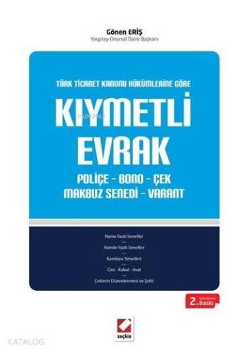 Kıymetli Evrak; Poliçe - Bono - Çek Makbuz Senedi - Varant - 1