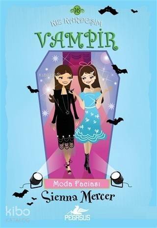 Kız Kardeşim Vampir 16: Moda Faciası - 1