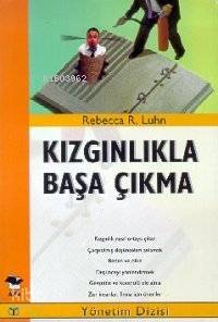 Kızgınlıkla Başa Çıkma - 1