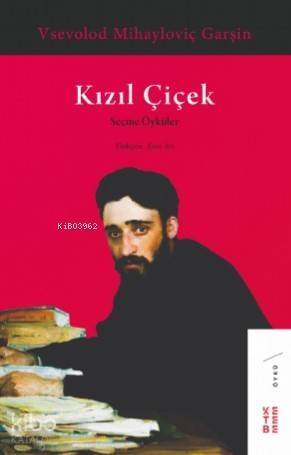 Kızıl Çiçek; Seçme Öyküler - 1