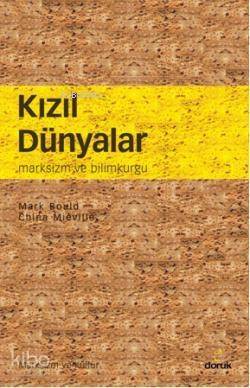 Kızıl Dünyalar; Marksizm ve Bilimkurgu - 1