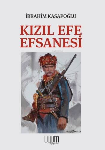 Kızıl Efe Efsanesi - 1