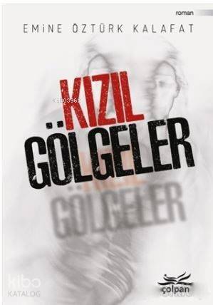 Kızıl Gölgeler - 1