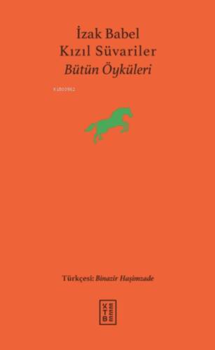 Kızıl Süvariler;Bütün Öyküleri - 1