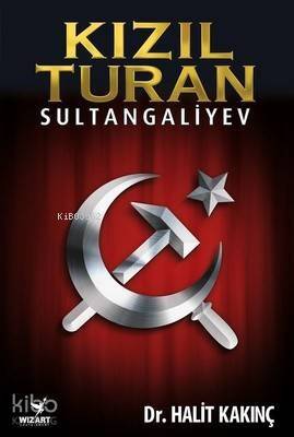 Kızıl Turan - Sultangaliyev - 1