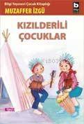 Kızılderili Çocuklar - 1