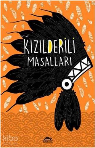 Kızılderili Masalları (Özel Ayracıyla) - 1