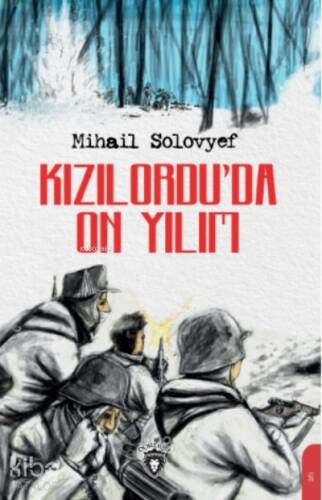 Kızılordu’da On Yılım - 1