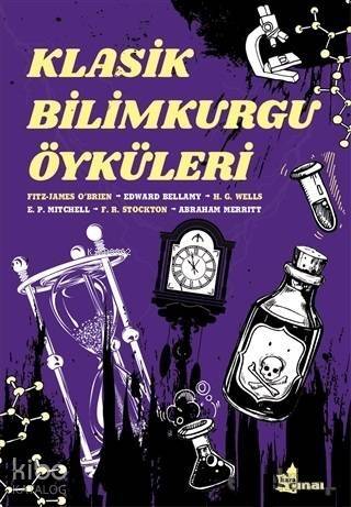 Klasik Bilimkurgu Öyküleri - 1