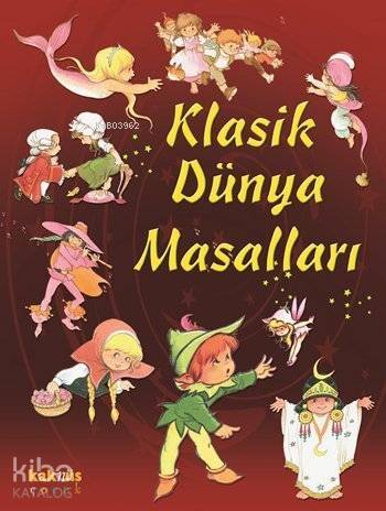 Klasik Dünya Masalları - 1