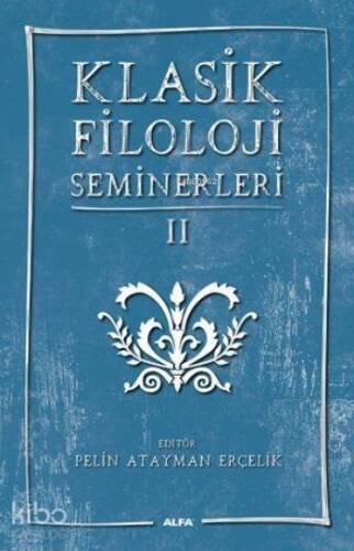 Klasik Filoloji Seminerleri II - 1