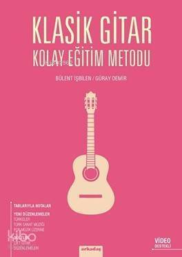 Klasik Gitar Kolay Eğitim Metodu - 1