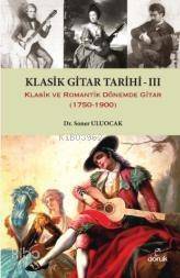 Klasik Gitar Tarihi III - 1