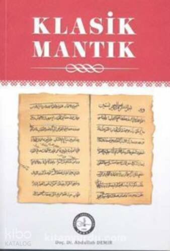 Klasik Mantık - 1