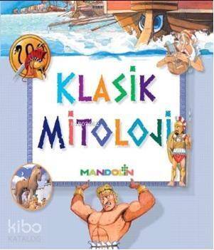 Klasik Mitoloji - 1