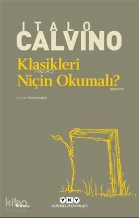 Klasikleri Niçin Okumalı? - 1