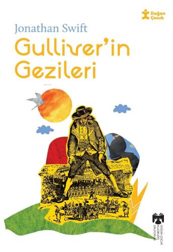 Klasikleri Okuyorum Gulliver’in Gezileri - 1