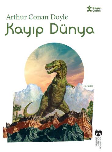 Klasikleri Okuyorum - Kayıp Dünya - 1