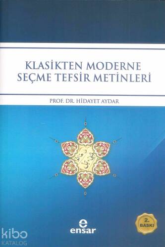 Klasikten Moderne Seçme Tefsir Metinleri - 1