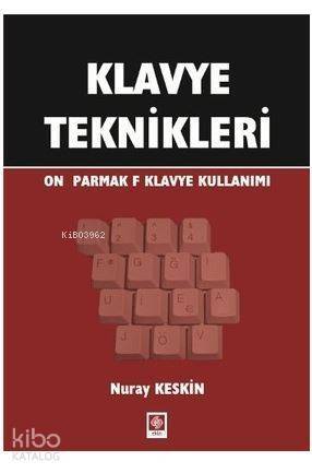 Klavye Teknikleri; On Parmak F Klavye Kullanımı - 1