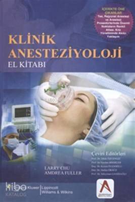 Klinik Anesteziyoloji El Kitabı - 1