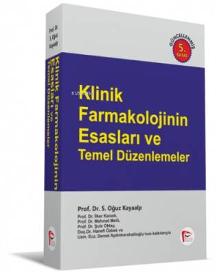 Klinik Farmakolojinin Esasları ve Temel Düzenlemeler - 1