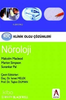 Klinik Olgu Çözümleri: Nöroloji - 1