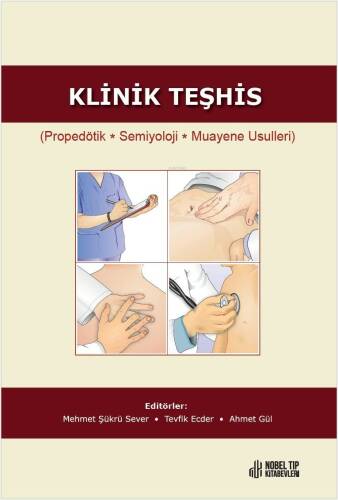 Klinik Teşhis,Propedötik,Semiyoloji,Muayene Usülleri - 1