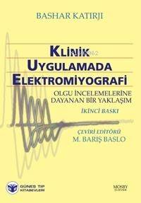 Klinik Uygulamada Elektromiyografi - 1