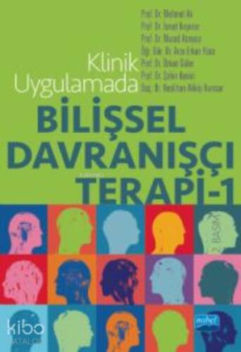 Klinik Uygulamada;Bilişsel Davranışçı Terapi - 1