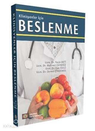 Klinisyenler İçin Beslenme - 1